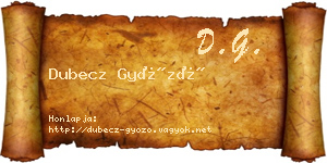 Dubecz Győző névjegykártya